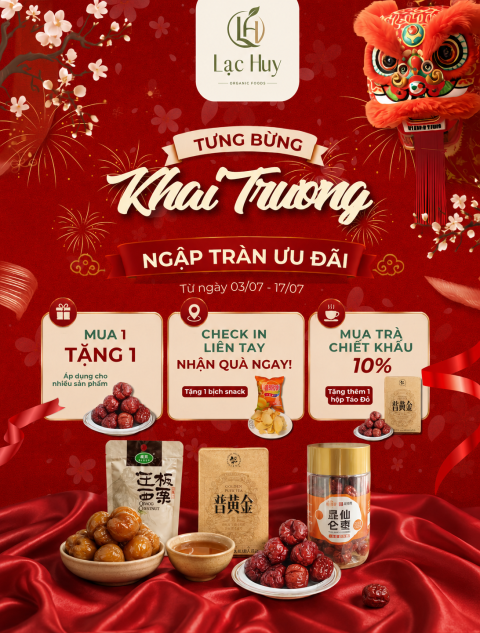LẠC HUY ORGANIC FOODS KHAI TRƯƠNG HỒNG PHÁT – ƯU ĐÃI NGẬP TRÀN